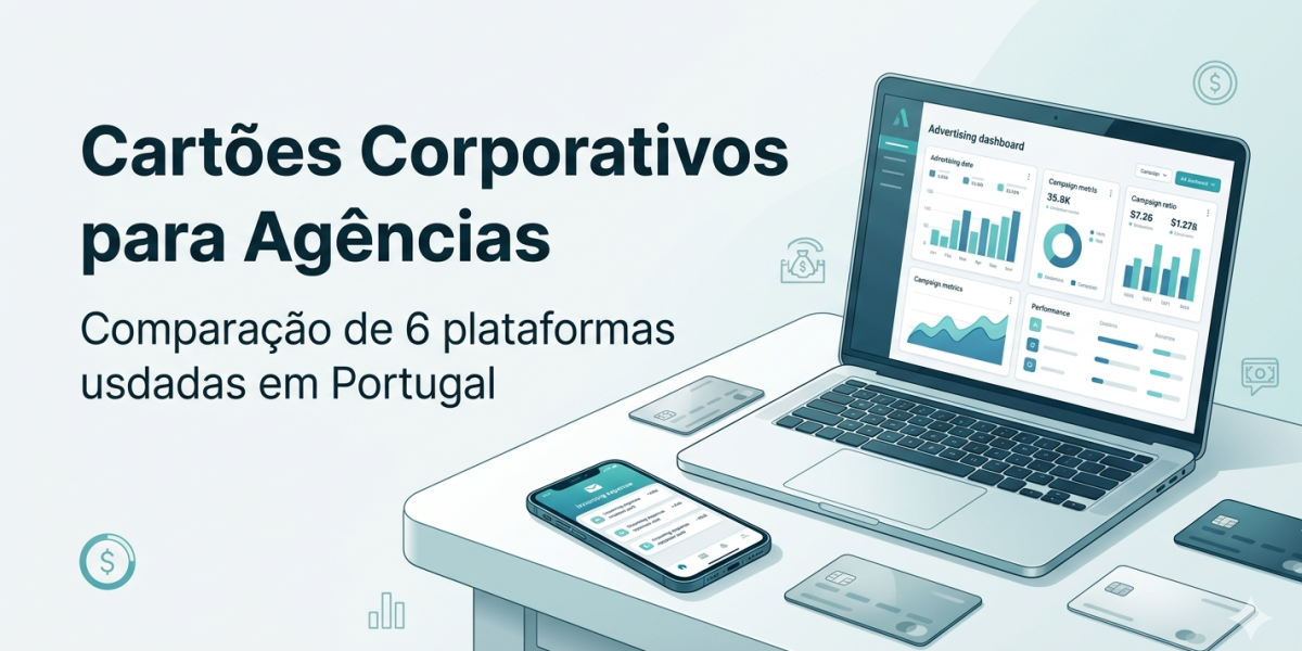 Qual o Melhor Cartão Corporativo para Agências em Portugal (2026)